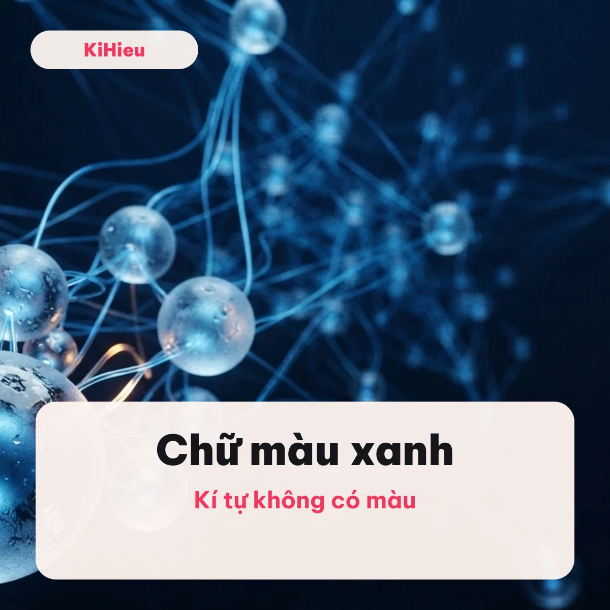 Chữ màu xanh Mạng lưới cầu thuỷ tinh xanh dương minh hoạ chữ màu xanh