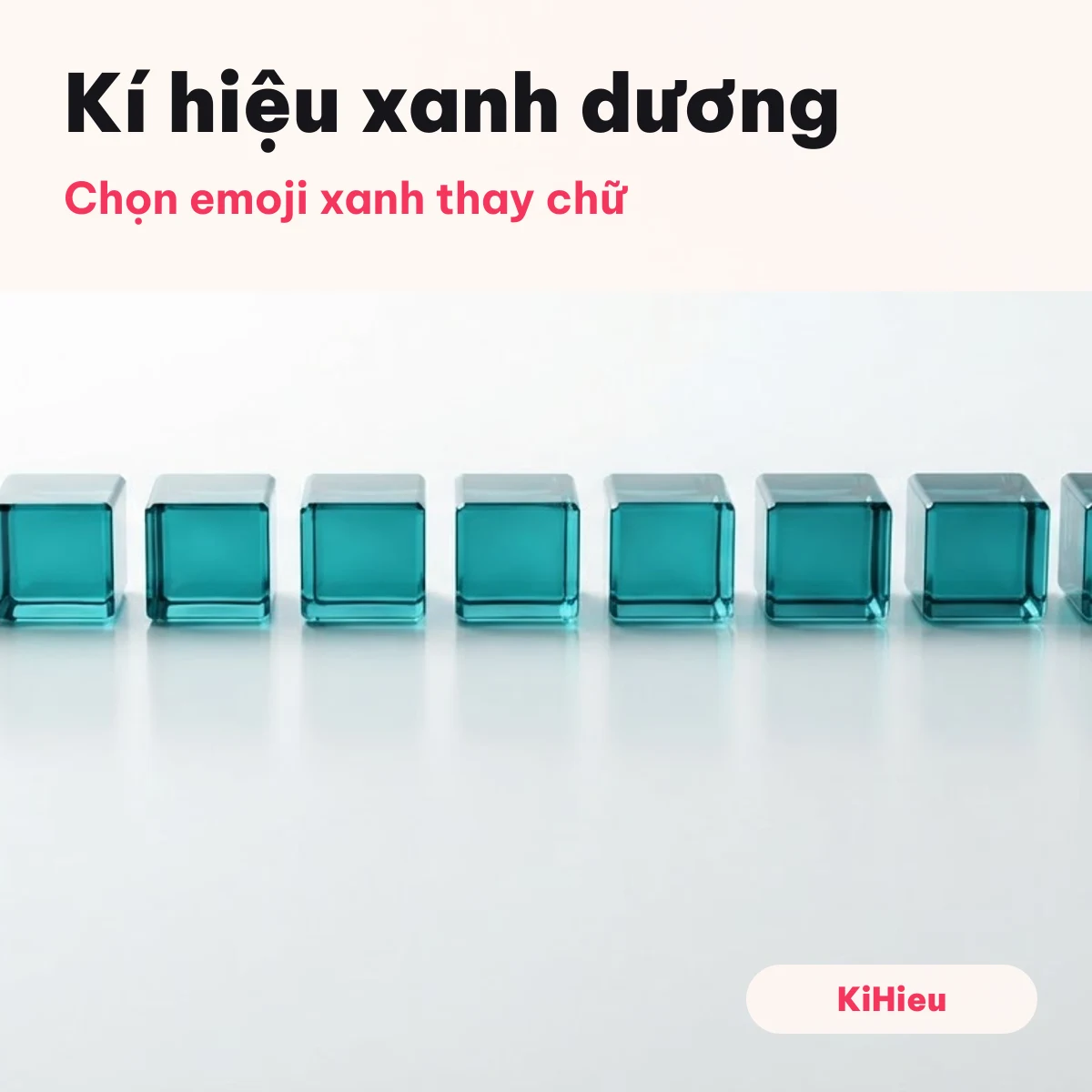 Kí hiệu xanh dương Hàng khối thuỷ tinh xanh ngọc minh hoạ kí hiệu xanh dương